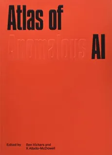 Atlas of Anomalous AI