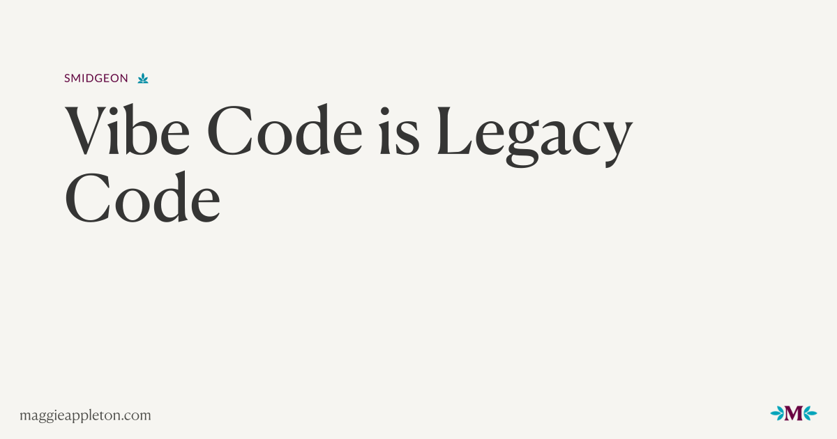 2025-08-vibe-legacy-code.png